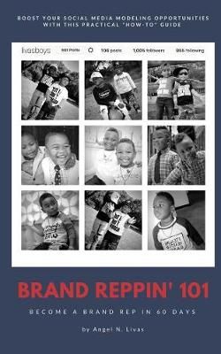 Brand Reppin' 101 By Livas 9780692073926 (Paperback)