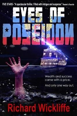 Eyes of Poseidon By Richard Wickliffe 9780692082584 (Paperback)