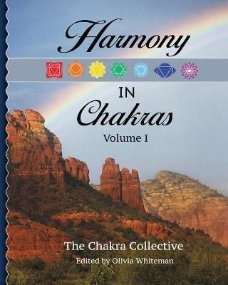 Harmony in Chakras Volume1 9780692091173 (Paperback)