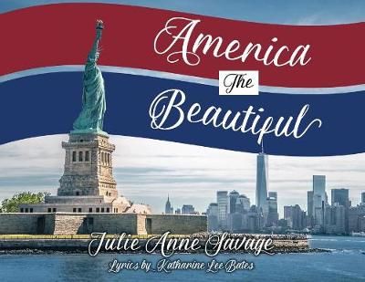 America The Beautiful By Savage 9780692122785 (Paperback)
