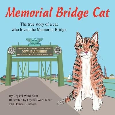 Memorial Bridge Cat 9780692132463 (Paperback)