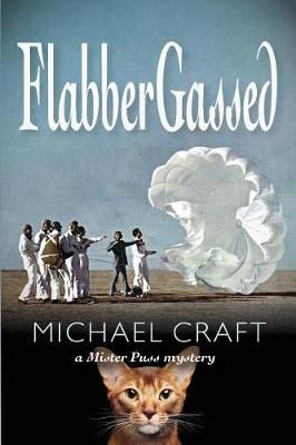 FlabberGassed By Michael Craft 9780692135990 (Paperback)