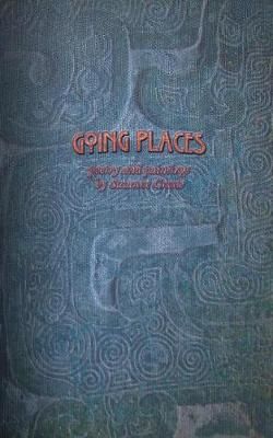 Going Places By Susanne M Crane 9780692148280 (Paperback)