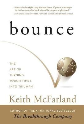 Bounce By Keith R McFarland 9780692188989 (Hardback)