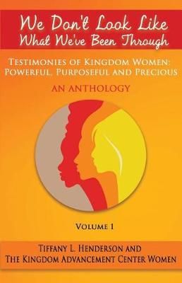 We Don't Look Like What We've Been Through - An Anthology (Paperback)