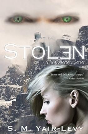 Stolen By S M Yair-Levy 9780692242674 (Paperback)