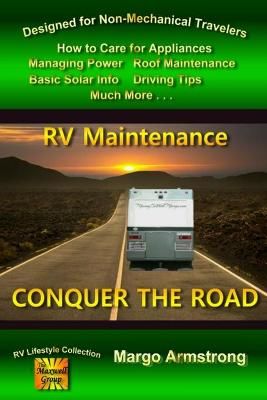 Conquer The Road By Margo Armstrong 9780692246740 (Paperback)