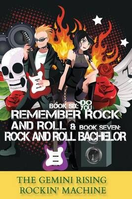 Book Six By The Gemini Rising Rockin' Machine 9780692285589