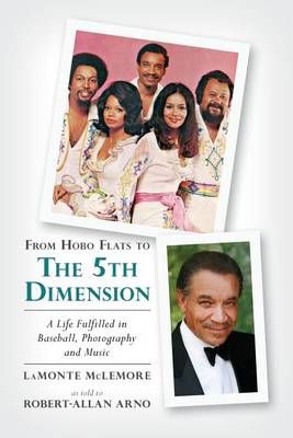 From Hobo Flats to The 5th Dimension 9780692307366 (Paperback)