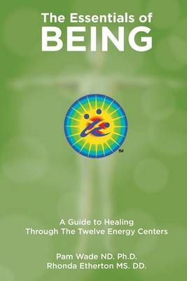 The Essentials of Being 9780692386569 (Paperback)