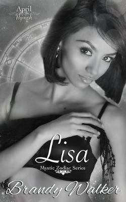 Lisa By Brandy Walker 9780692431597 (Paperback)