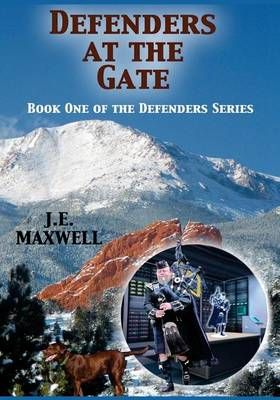 Defenders at the Gate By J E Maxwell (author), C M Reeves (editor)
