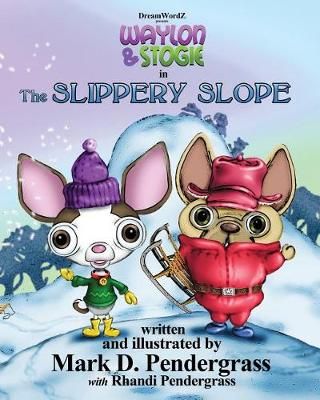 The Slippery Slope 9780692460542 (Paperback)