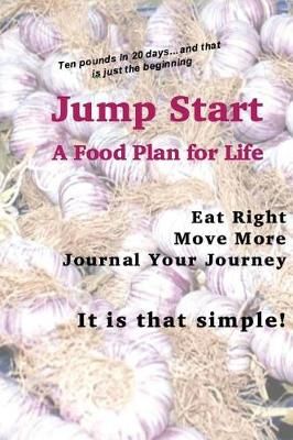 Jump Start By Elizabeth Chapin-Pinotti 9780692489291 (Paperback)
