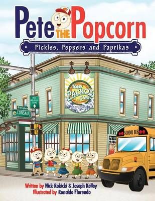 Pete the Popcorn 9780692498316 (Paperback)