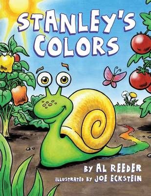 Stanley's Colors By Al Reeder 9780692532737 (Paperback)