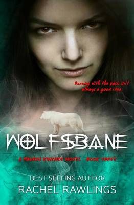 Wolfsbane By Rachel Rawlings 9780692542033 (Paperback)