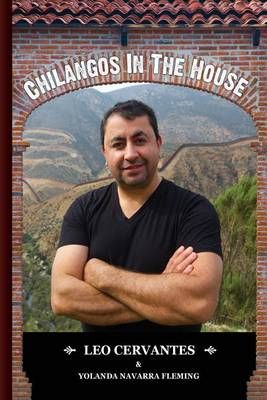 Chilangos in the House 9780692555712 (Paperback)