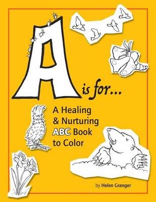 A Is For... By Helen L Granger 9780692585061 (Paperback)