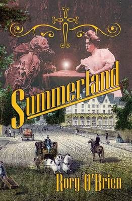 Summerland By Rory O'Brien 9780692588000 (Paperback)