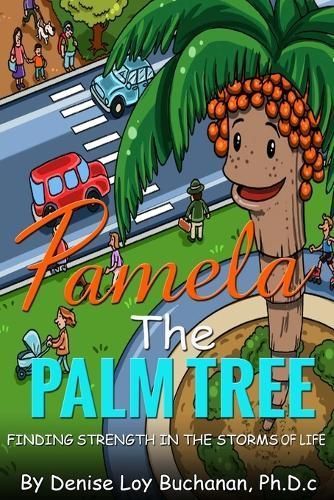 Pamela The Palm Tree By Solutions 9780692596029 (Paperback)