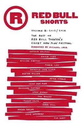Red Bull Shorts Volume 2 By Arthur Holden 9780692596807 (Paperback)