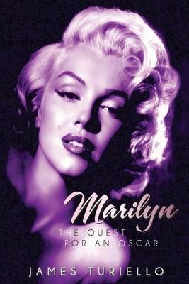 Marilyn Monroe By James Turiello 9780692603888 (Paperback)