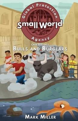 Bulls and Burglars By Mark Miller 9780692614785 (Paperback)