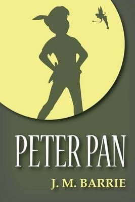 Peter Pan By James Matthew Barrie 9780692625477 (Paperback)