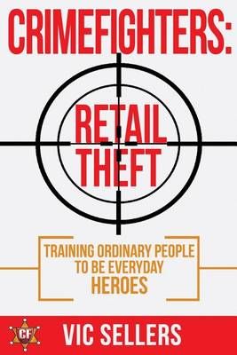 Crimefighters 9780692630235 (Paperback)