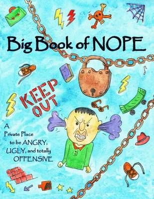 Big Book of Nope By Dana Kirk 9780692658123 (Paperback)
