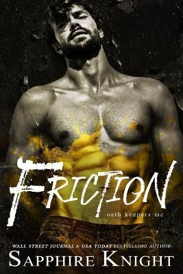 Friction By Sapphire Knight 9780692672464 (Paperback)
