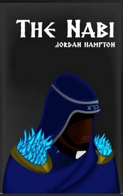 The Nabi By Hampton, Jordan 9780692683286 (Hardback)