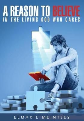 A Reason to Believe By Elmarie Meintjes 9780692685822 (Paperback)