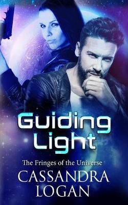 Guiding Light By Cassandra Logan 9780692701836 (Paperback)