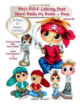 Sherri Baldy My-Besties Boys Rule Coloring Book By Sherri Ann Baldy
