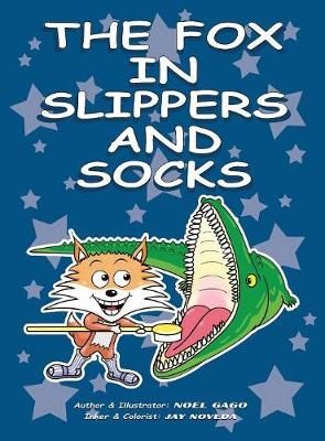 Fox In Slippers And Socks By Gago 9780692725382 (Hardback)