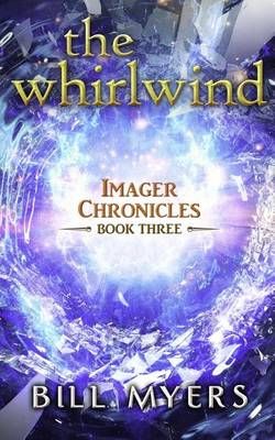 The Whirlwind By Bill Myers 9780692744864 (Paperback)
