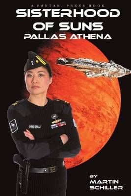 Sisterhood of Suns By Martin Schiller 9780692753040 (Paperback)