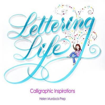Lettering Life By Helen Murdock-Prep 9780692779071 (Paperback)