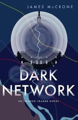 Dark Network By James McCrone 9780692797846 (Paperback)