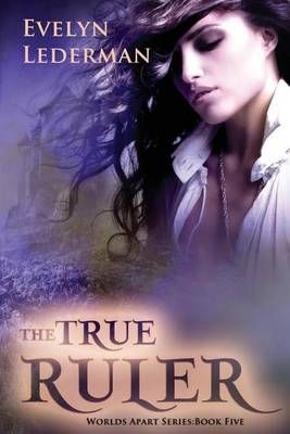 The True Ruler By Evelyn Lederman 9780692798461 (Paperback)