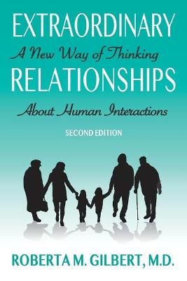 Extraordinary Relationships By Roberta Gilbert 9780692823798
