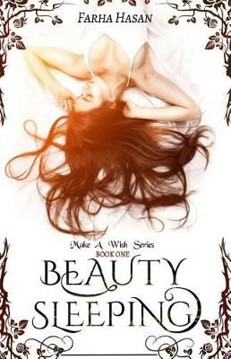 Beauty Sleeping By Farha Z Hasan 9780692840887 (Paperback)