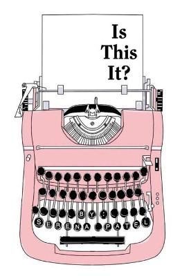 Is This It? By Serena Patel 9780692848234 (Paperback)