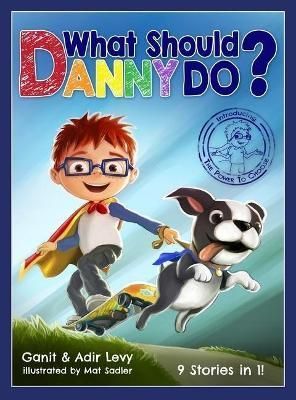 What Should Danny Do? 9780692848388 (Hardback)