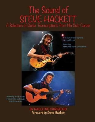 The Sound of Steve Hackett 9780692854341 (Paperback)