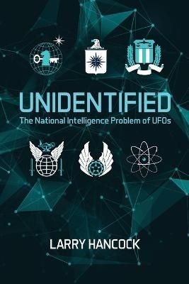 Unidentified By Larry Hancock 9780692892299 (Paperback)