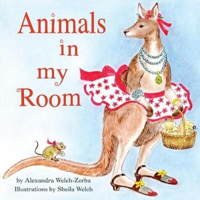 Animals in My Room 9780692899229 (Paperback)
