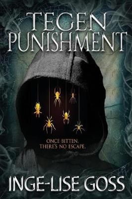 Tegen Punishment By Inge-Lise Goss 9780692903698 (Paperback)